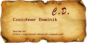 Czeichner Dominik névjegykártya